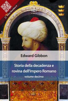 Storia della decadenza e rovina dell'Impero Romano, volume 10 PDF