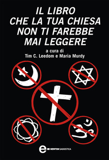 Il libro che la tua chiesa non ti farebbe mai leggere PDF