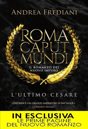 Roma Caput Mundi. L'ultimo Cesare PDF
