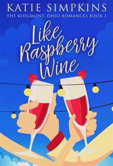 Like Raspberry Wine PDF