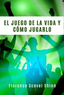 El juego de la vida y cómo jugarlo (traducido) PDF