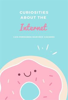 Curiosities about the Internet PDF