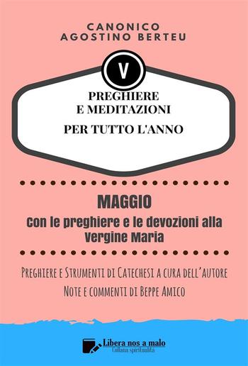 PREGHIERE E MEDITAZIONI PER TUTTO L’ANNO - Con orazioni e Strumenti di Catechesi a cura dell’autore PDF