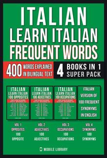 Italian - Learn Italian - Frequent Words (4 Books in 1 Super Pack) PDF