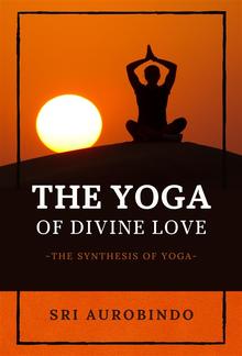 The Yoga of Divine Love PDF