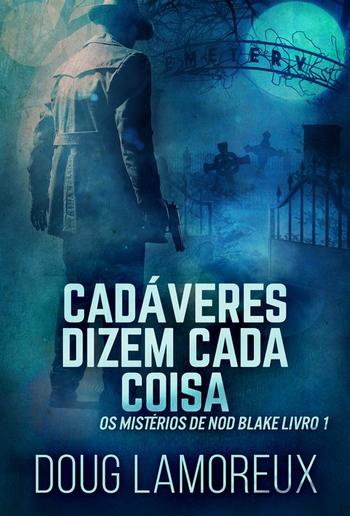 Cadáveres Dizem Cada Coisa PDF