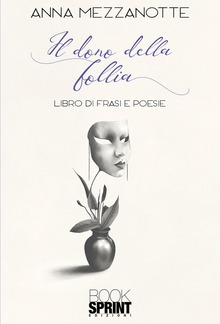 Il dono della follia PDF