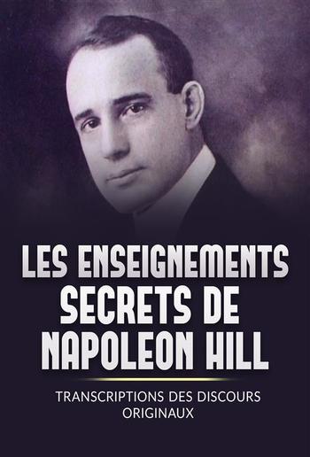 Les Enseignements Secrets de Napoleon Hill (Traduit) PDF