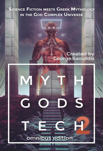 Myth Gods Tech 2 - Omnibus Edition PDF