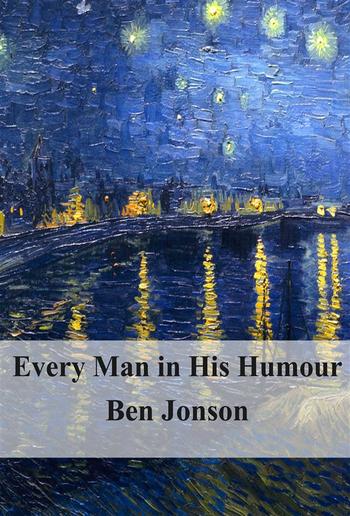 Every Man in His Humour PDF
