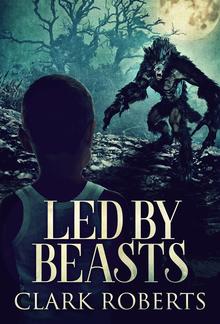 Led By Beasts PDF