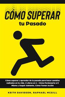 Cómo Superar tu Pasado PDF