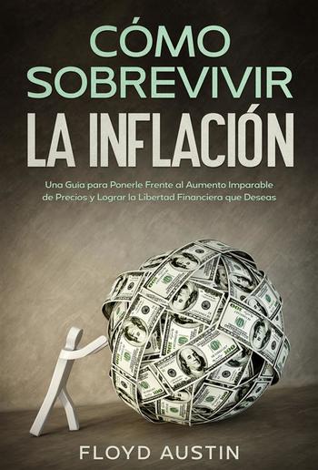 Cómo Sobrevivir la Inflación PDF