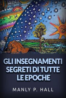 Gli Insegnamenti Segreti di tutte le epoche (Tradotto) PDF