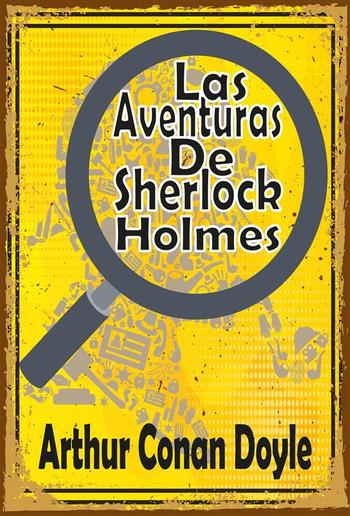 Las Aventuras De Sherlock Holmes PDF