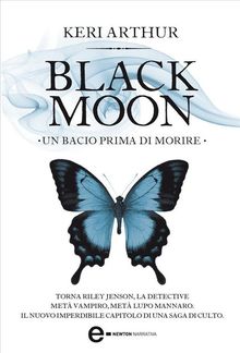Black Moon. Un bacio prima di morire PDF