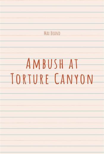 Ambush at Torture Canyon PDF