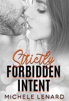 Strictly Forbidden Intent PDF