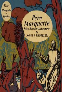 Pere Marquette, priest, pioneer and adventurer PDF