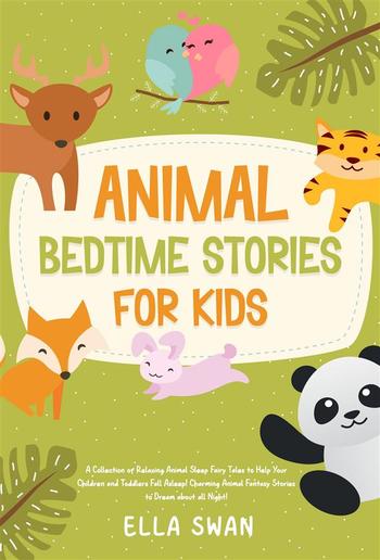 Animal Bedtime Stories For Kids PDF