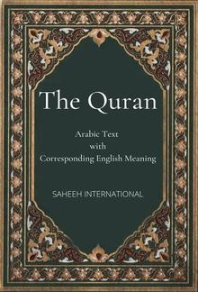 The Quran: Arabic Text with Corresponding English Meaning PDF