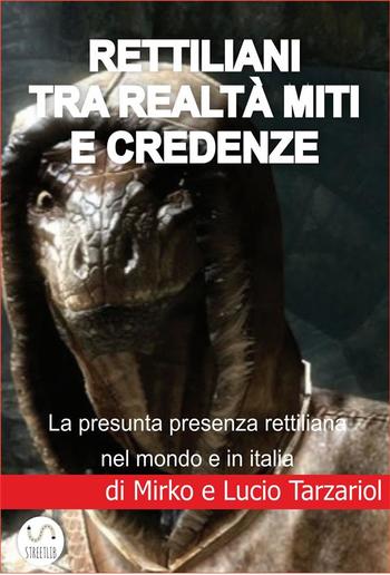 Rettiliani tra realtà miti e credenze PDF