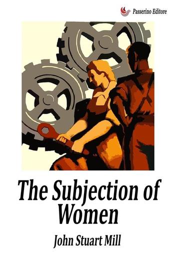 The Subjection of Women PDF