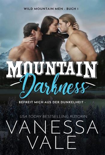 Mountain Darkness - befreit mich aus der Dunkelheit PDF