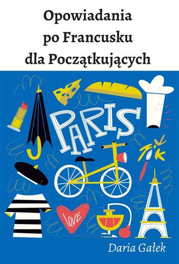 Opowiadania po Francusku dla Początkujących PDF