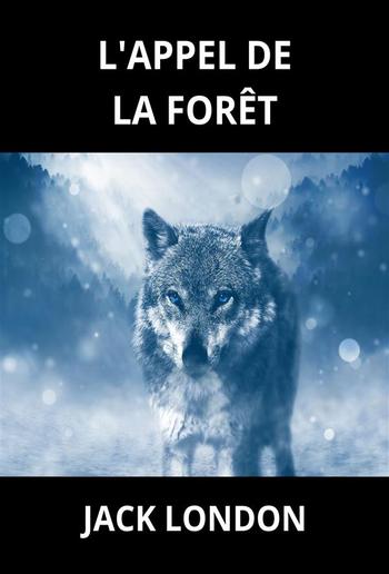 L'Appel de la Forêt (Traduit) PDF L'Appel de la Forêt (Traduit) PDF