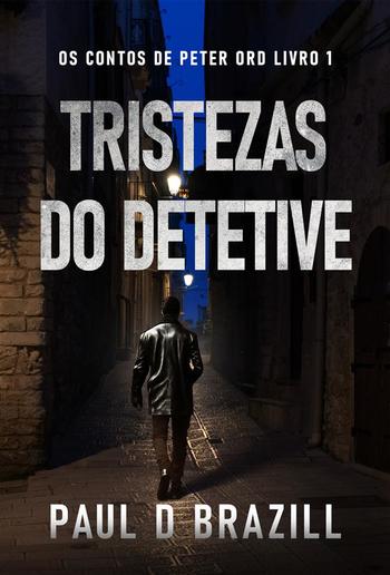 Tristezas do Detetive PDF