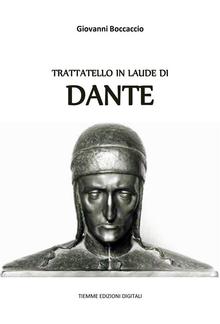 Trattatello in laude di Dante PDF