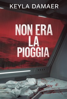 Non Era la Pioggia PDF