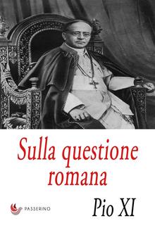 Sulla questione romana PDF