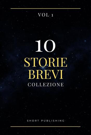 10 Storie Brevi Collezione Vol 1 PDF