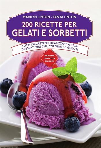 200 ricette di gelati e sorbetti PDF