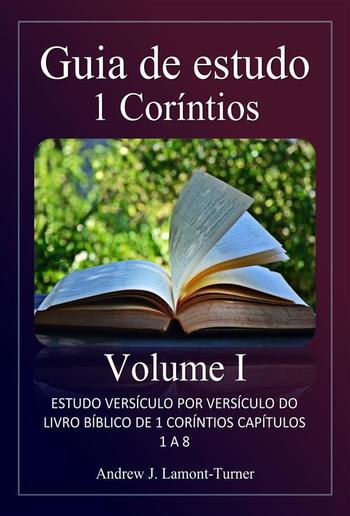 Guia de Estudo: 1 Coríntios Volume I PDF