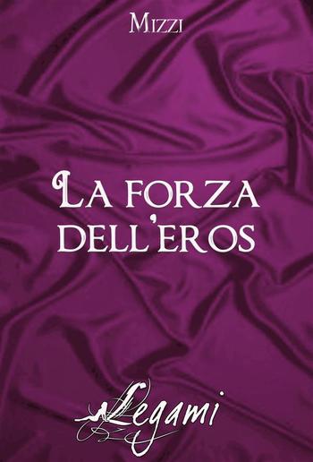 La forza dell'eros PDF