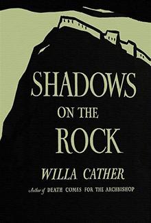Shadows on the Rock PDF