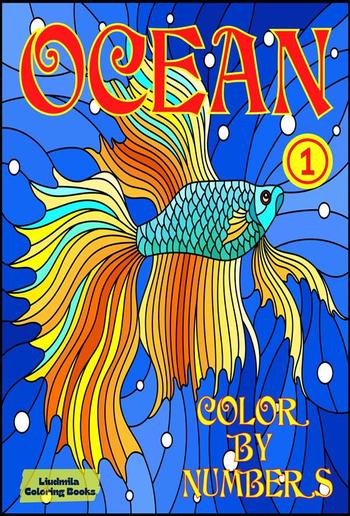 Ocean 1 Color by Numbers PDF