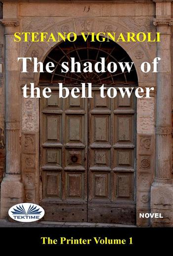 The Shadow Of The Bell Tower PDF