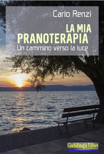 La mia Pranoterapia PDF