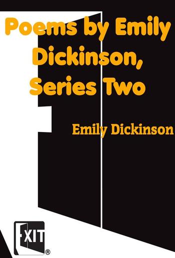 Poems by Emily Dickinson, Series Two PDF