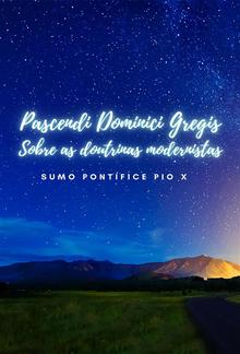 Pascendi Dominici Gregis PDF