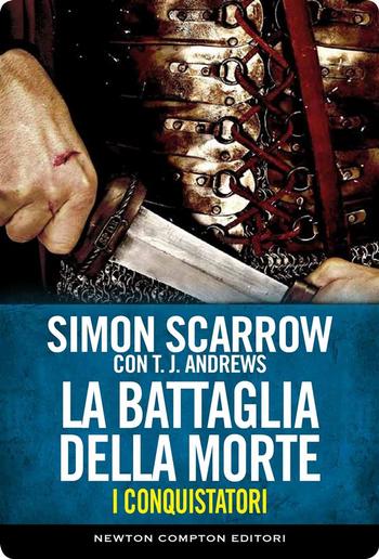 I conquistatori. La battaglia della morte PDF