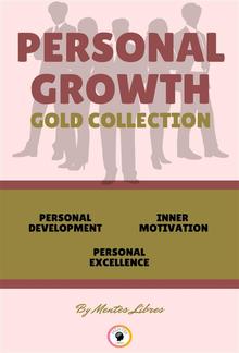 Personal development - personal excellence - inner motivation (3 books) PDF