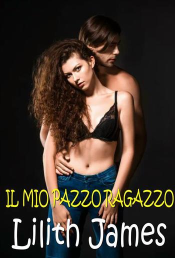 Il mio pazzo ragazzo PDF