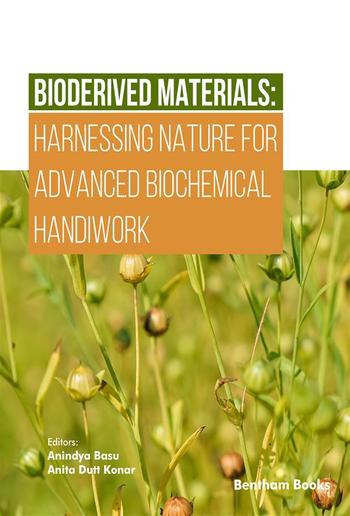 Bioderived Materials: Harnessing Nature for Advanced Biochemical Handiwork PDF