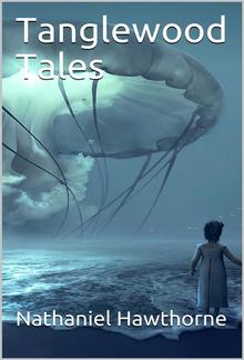 Tanglewood Tales PDF