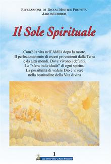 Il Sole Spirituale 1° volume PDF